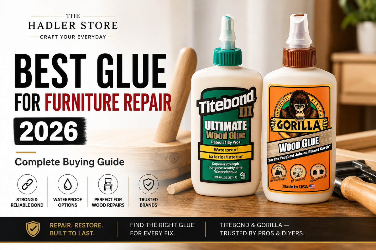 Best Glue for Furniture Repair 2026 — Complete Buying Guide